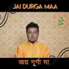 Ameet Mandal - Jai Durga Maa - Single