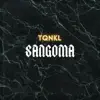 TQNKL - Sangoma - Single